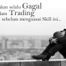 Trader Gagal